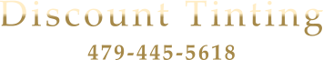 Discount Tinting 479-445-5618